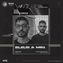 WAD Showcase - BLEUR & MB1 [TXWAD022]