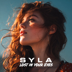 S Y L A - Lost in your eyes