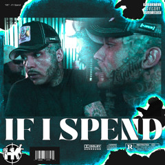 “If I Spend”