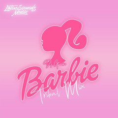 Barbie Tribal Mix - IG/FB: @DJGECKO