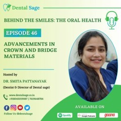Advancements in Crown and Bridge Materials | Best Dental Clinic in Yelahanka | Dental Sage
