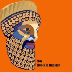 Roots of Babylon
