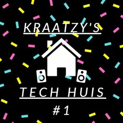 Kraatzy's Tech Huis #1