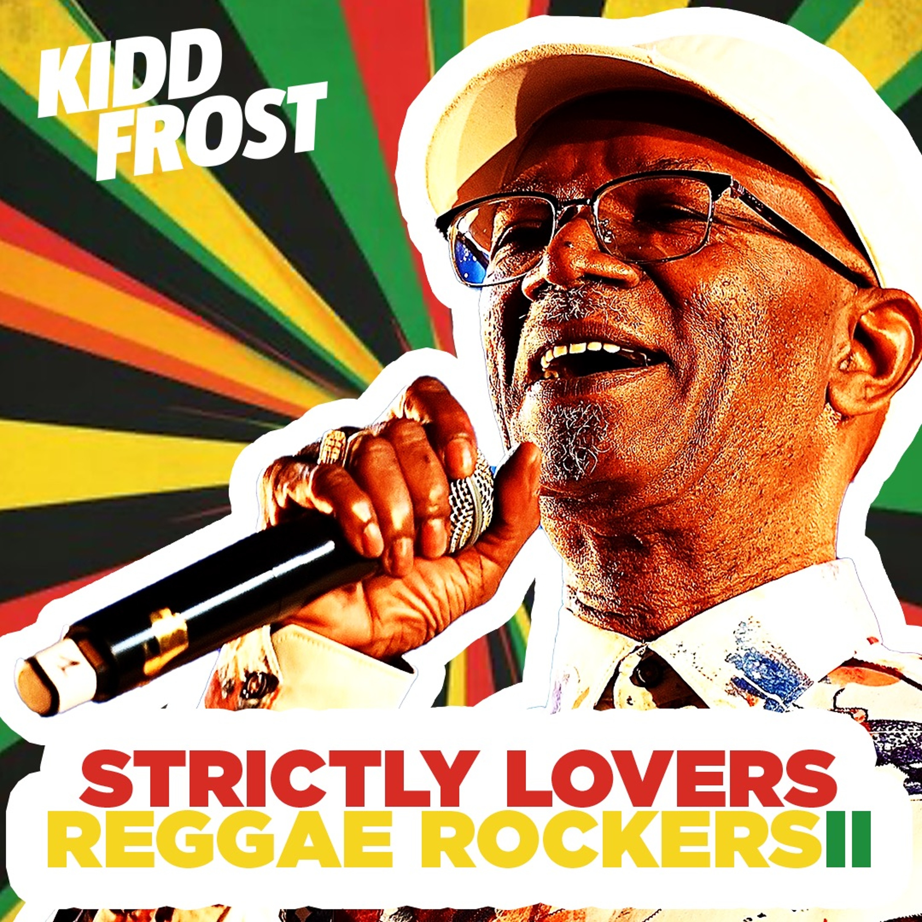 Strictly Lovers Reggae Rockers 2 | DJ KiddFrost | Glen Washington, Beres Hammond, Sanchez & MORE episode artwork