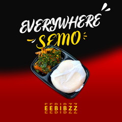 Everywhere Semo