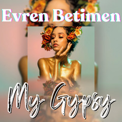 My Gypsy (Original Track)