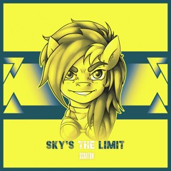 Sky's The Limit (Loyalty)