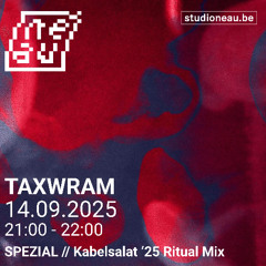 TAXWRAM — Rhythmic/Rituals #034