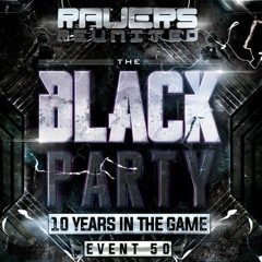 Squad-E B2B Klubfiller & MC Storm - Ravers Reunited 10th Birthday - The Black Party 2016