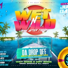 WET N WILD (THE AFTER PARTY) JULY 4TH, 2023 (GTC FERRY DOCK, ABACO)