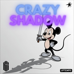 BSTN - CRAZY SHADOW (UPTEMPO) [FREE DL]