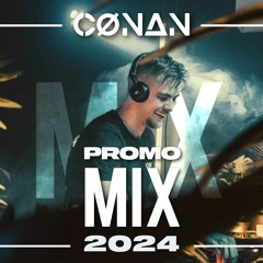 Cønan - Promo Mix 2024