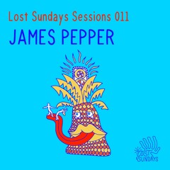 Lost Sundays Sessions 011: James Pepper