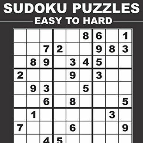 Stream episode Ebook (Read) Super Large Print Sudoku Puzzles - Easy to  Hard: 100 Easy-to-Read Puzzles - O by Morataaaaaart podcast | Listen online  for free on SoundCloud