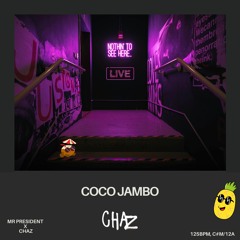 CoCo Jambo - CHAZ Bootleg [FREE DL]