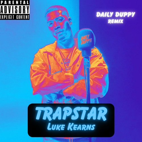 Trapstar - Luke Kearns