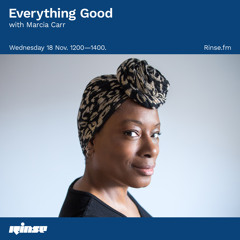 Everything Good with Marcia Carr - 18 November 2020