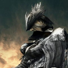 “I no longer dream,”- BLOODBORNE x Think of me once in awhile