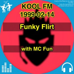 Funky Flirt @ Kool FM, 14 Feb 1999