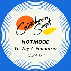 Hotmood — Te Voy A Encontrar