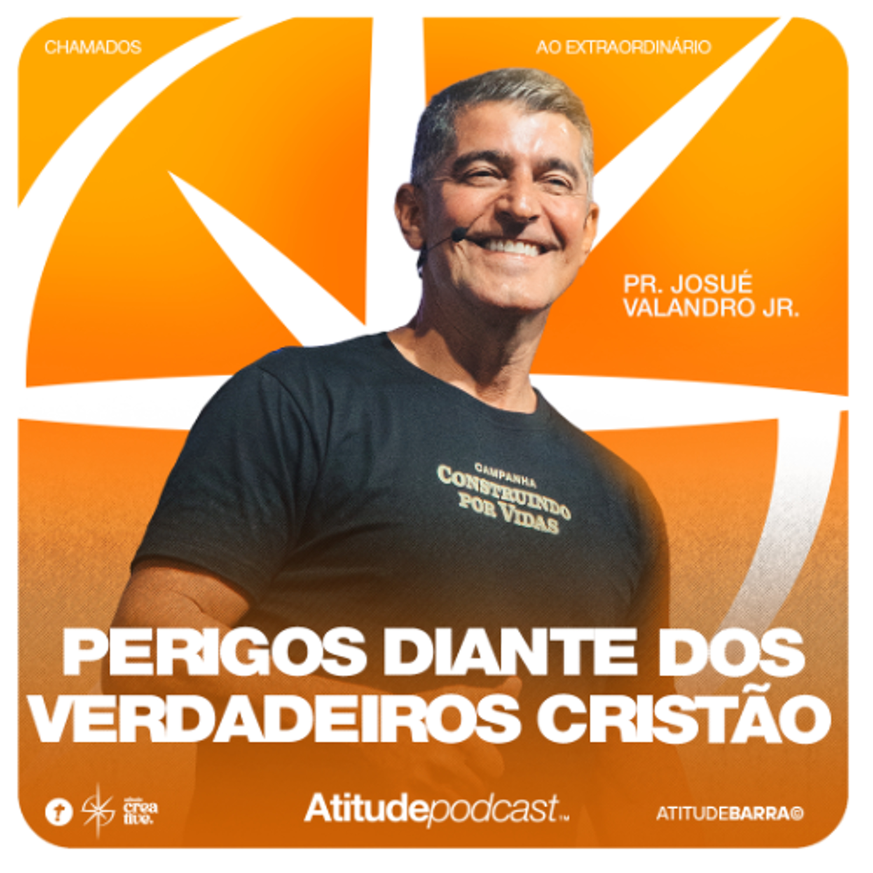 Perigos Diante Dos Verdadeiros Cristãos | Pr. Josué Valandro Jr.