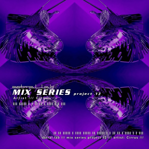 MIX SERIES: project 13 - Cirrus