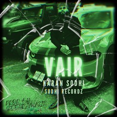 VAIR – Official Audio | Sodhi Recordz