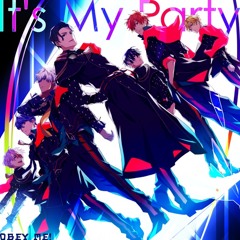 Obey Me! Boys - It’s My Party