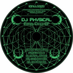 1ØPILLS026 // DJ Physical - Mortal Dance EP