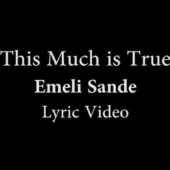 Emeli Sande This Much Is True Download