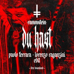 Rammstein - Du Hast (Paolo Ferrara & Lorenzo Raganzini edit)