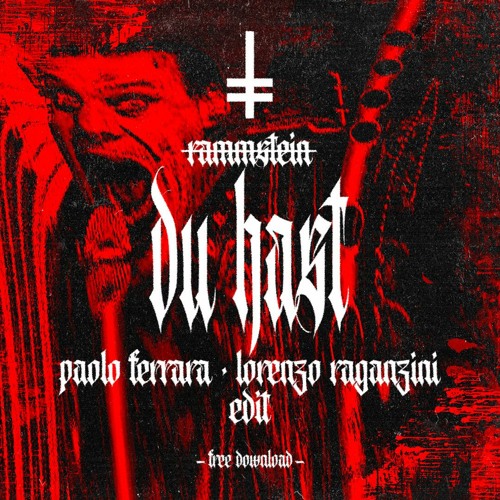 Stream Rammstein - Du Hast (Paolo Ferrara & Lorenzo Raganzini edit) by HEX  Techno movement | Listen online for free on SoundCloud