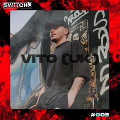 SWITCH:UP GUEST MIX SERIES 2 - #005 VITO (UK)
