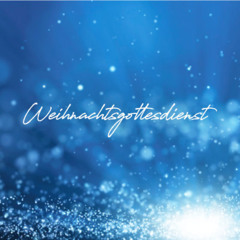 Weihnachtsgottesdienst - John Angelina