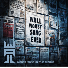 Worst Song in the World