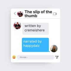 the slip of the thumb