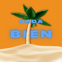 Nada Bien