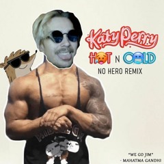 Katy Perry - Hot N Cold (No Hero Remix) (Sped Up Edit)