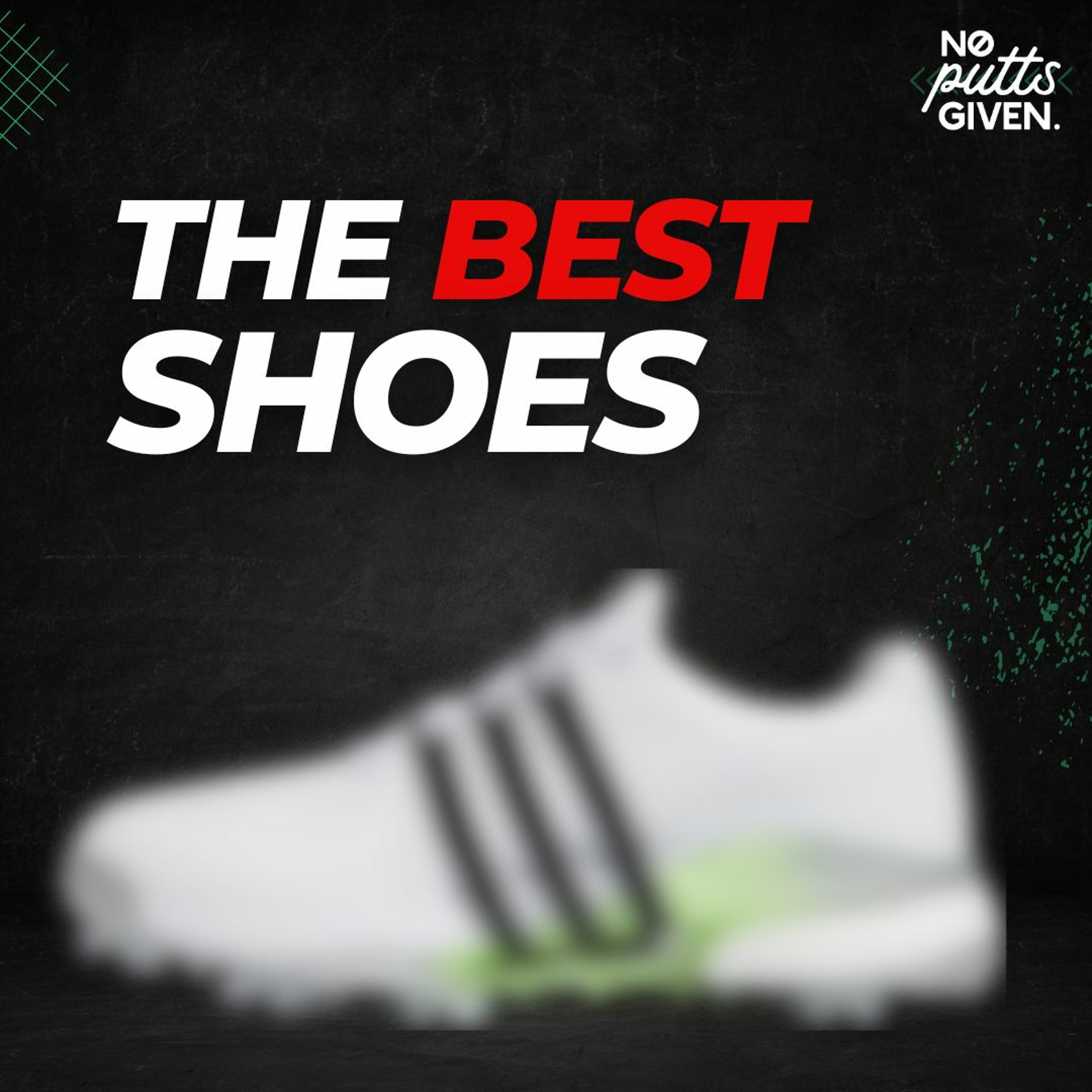 The Best Golf Shoes of 2024 | No Putts Given 183