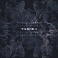 Tracks