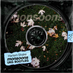 baauer - harlem shake (monsoons ukg bootleg) [free download]