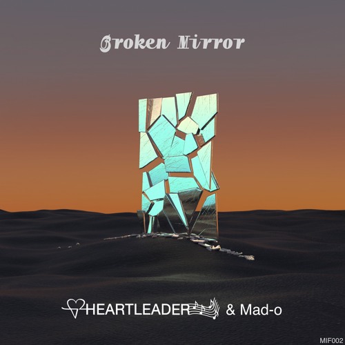 Track 036 - Broken Mirror (Release 31.08.2022)