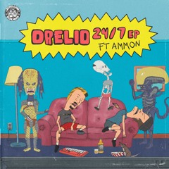 Drelio - 24/7 EP (ft Ammon)