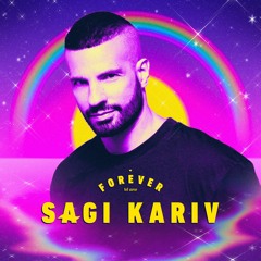 Sagi Kariv - Forever Tel Aviv Pride 2022