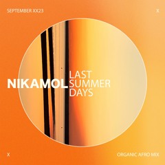 Last Summer Days XX23