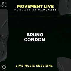 Movement Live Podcast Ep 11 - Bruno Condon