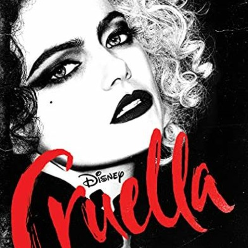 ACCESS KINDLE PDF EBOOK EPUB Disney Live Action Cruella Novelization + photo insert by  Disney Books