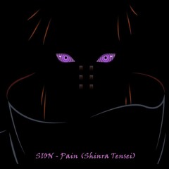 SION - Pain (Shinra Tensei)