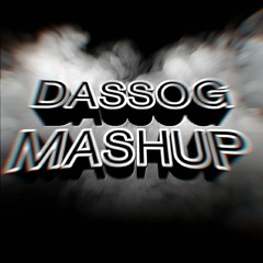 DASSOG MASHUP *FREE DL*