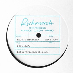 PREMIERE: Mijo & Macaulay - Te lo dije wey [Richmerch]